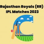 Rajasthan Royals IPL Matches