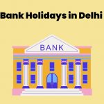 Bank Holidays in Delhi